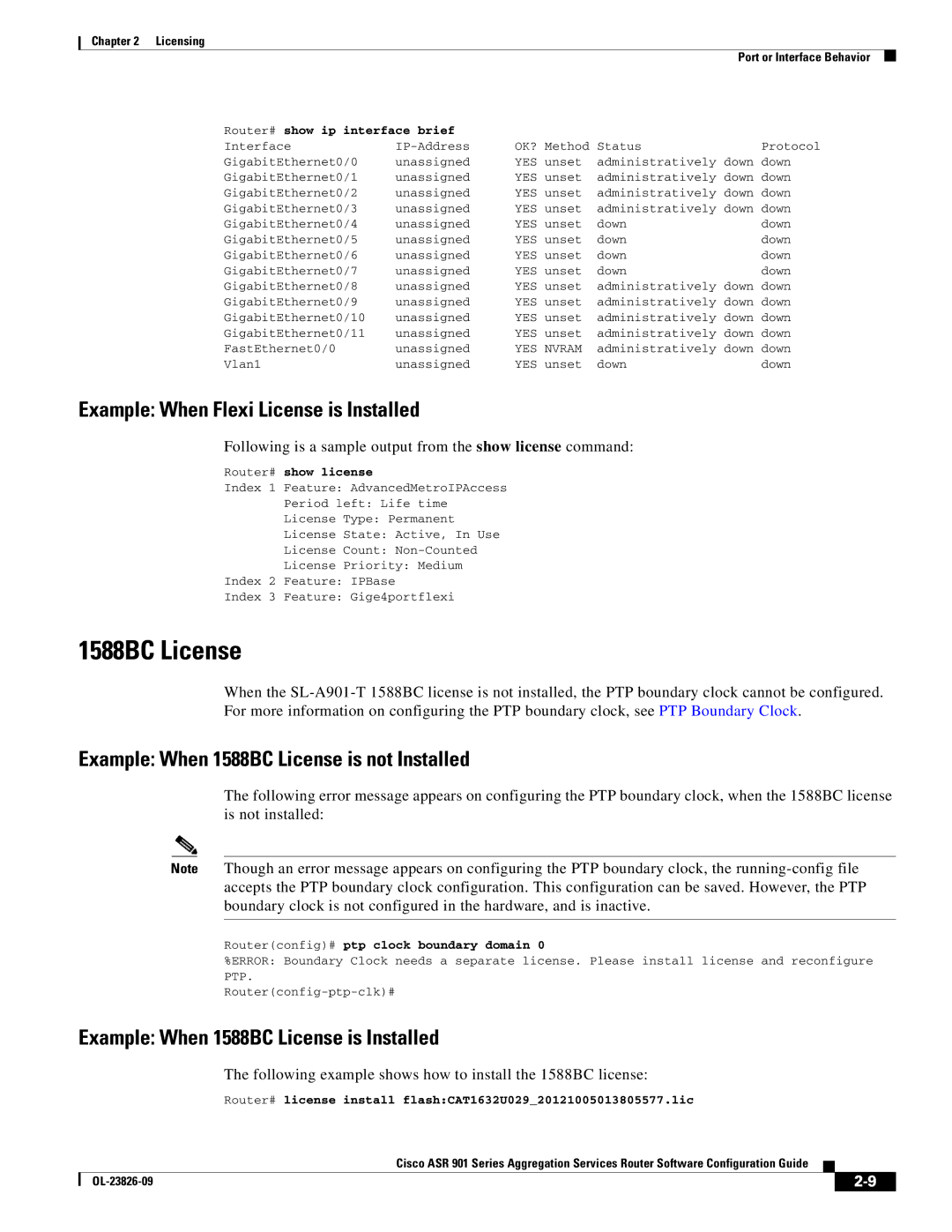 Cisco Systems A9014CFD manual Example When Flexi License is Installed, Example When 1588BC License is Installed 