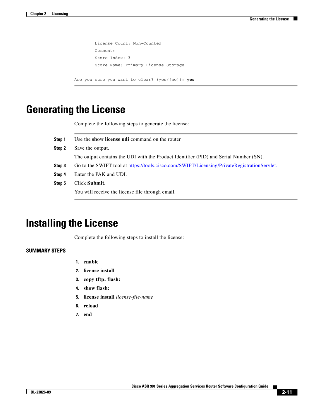 Cisco Systems A9014CFD Generating the License, Installing the License, Enable License install Copy tftp flash Show flash 