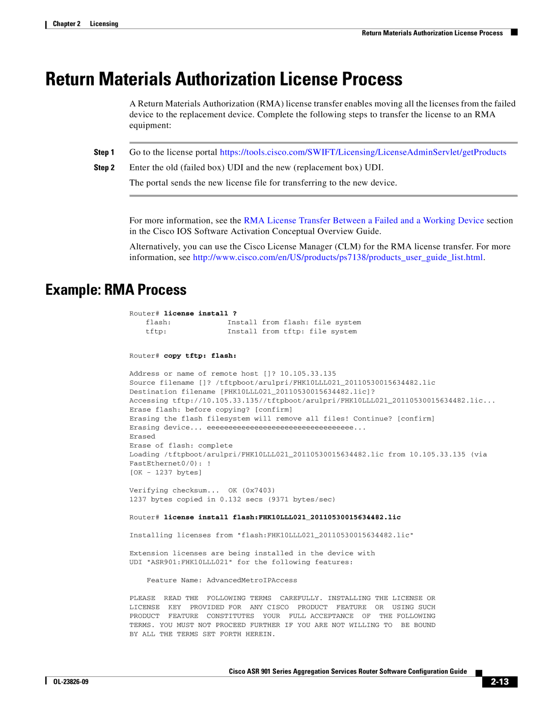 Cisco Systems A9014CFD Return Materials Authorization License Process, Example RMA Process, Router# license install ? 