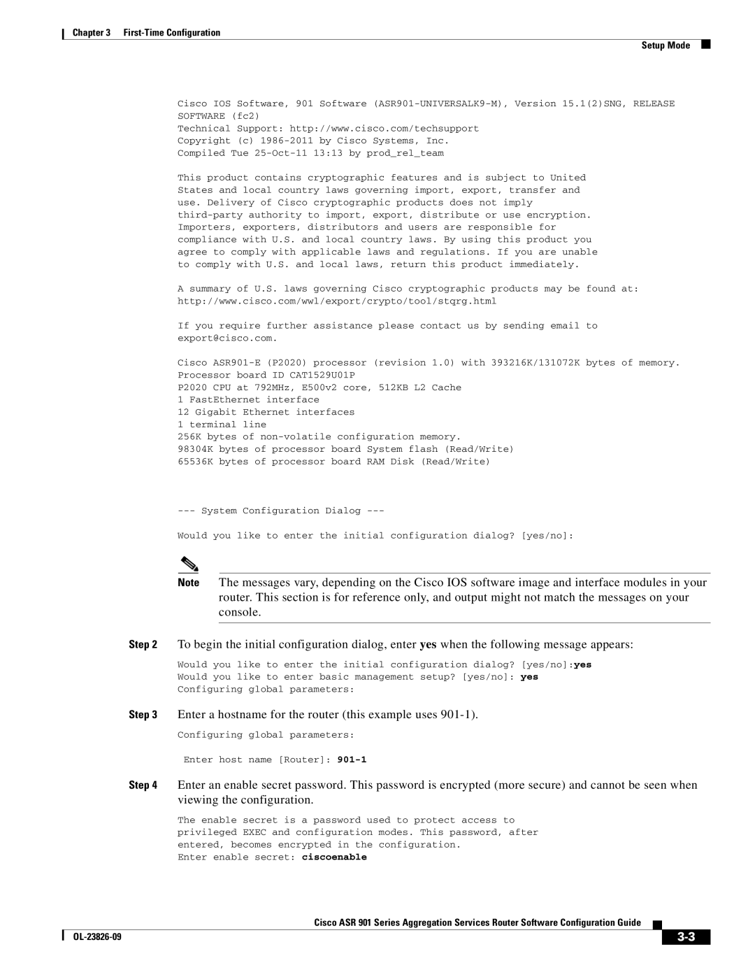 Cisco Systems A9014CFD manual Enter a hostname for the router this example uses 