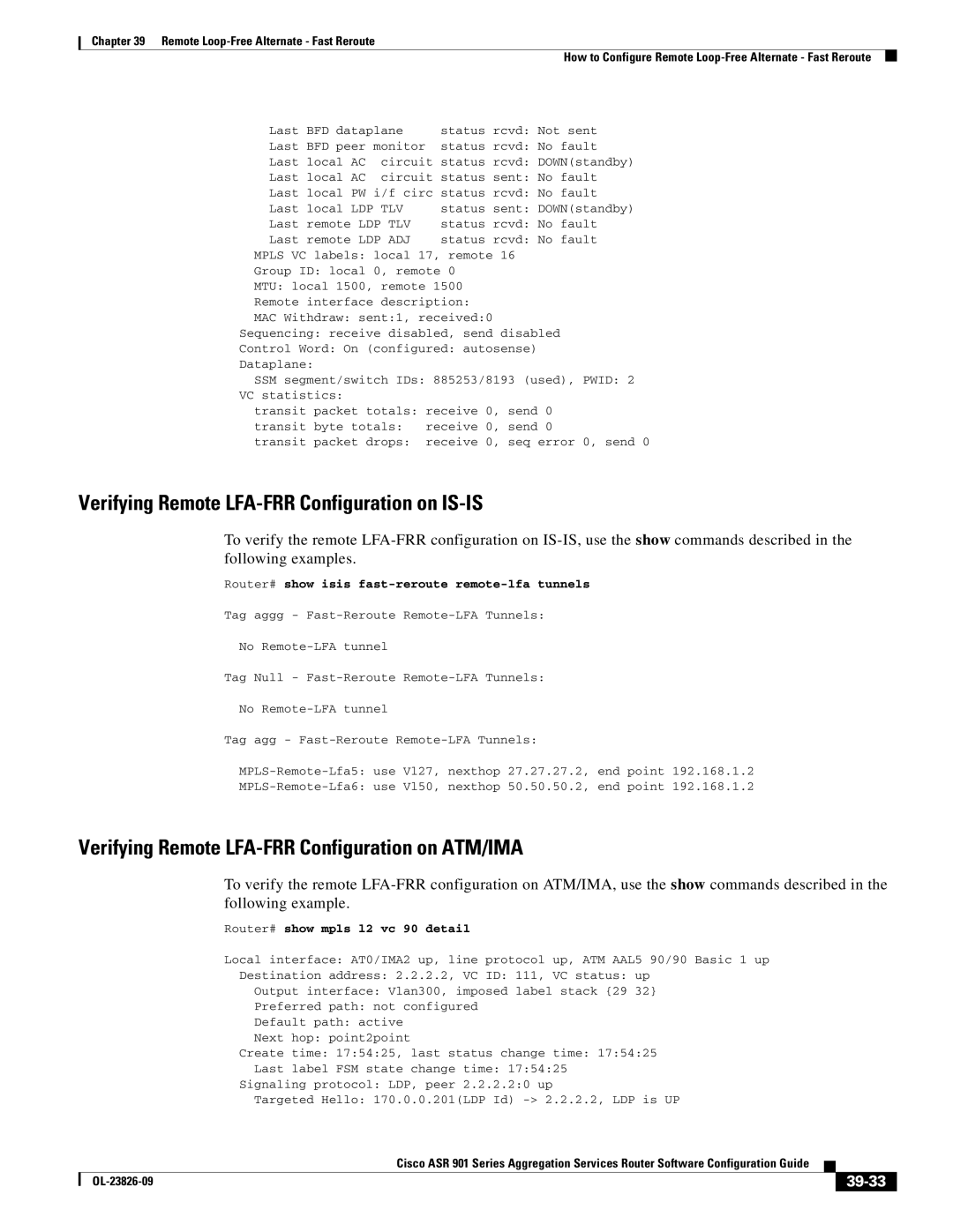 Cisco Systems A9014CFD Verifying Remote LFA-FRR Configuration on IS-IS, Verifying Remote LFA-FRR Configuration on ATM/IMA 