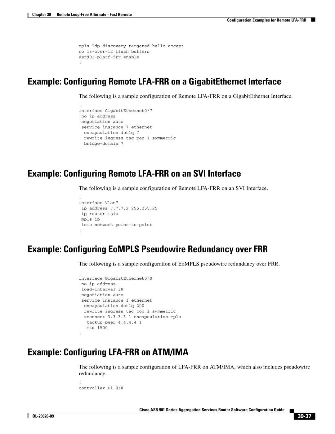 Cisco Systems A9014CFD Example Configuring Remote LFA-FRR on an SVI Interface, Example Configuring LFA-FRR on ATM/IMA 