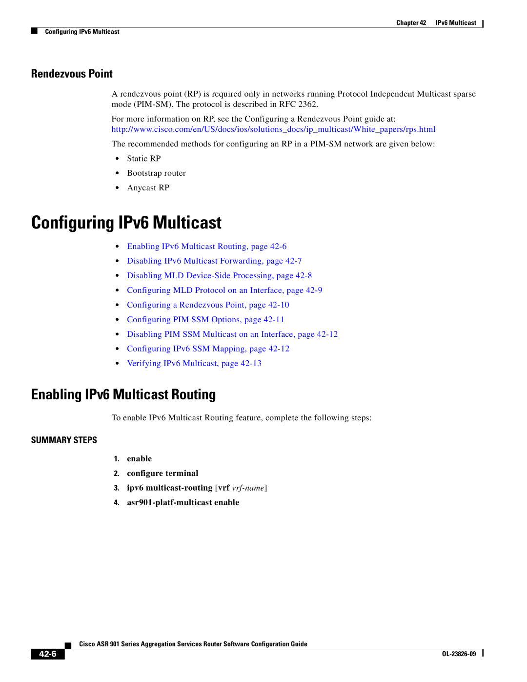 Cisco Systems A9014CFD manual Configuring IPv6 Multicast, Enabling IPv6 Multicast Routing, Rendezvous Point, 42-6 