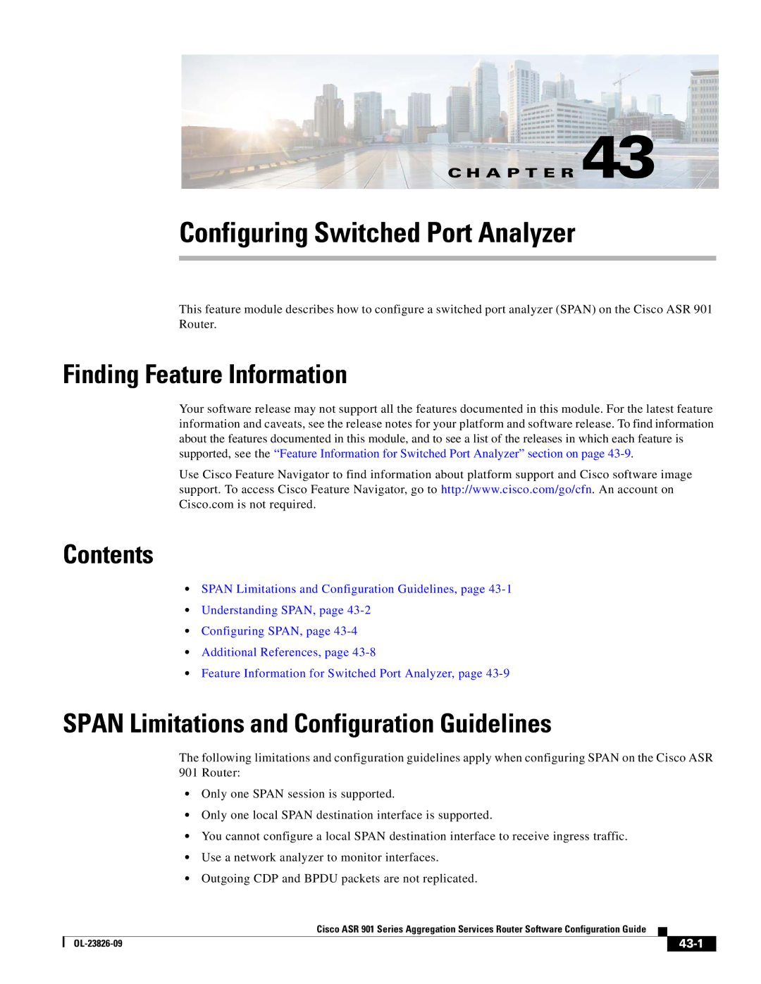 Cisco Systems A9014CFD manual Configuring Switched Port Analyzer, Span Limitations and Configuration Guidelines, 43-1 