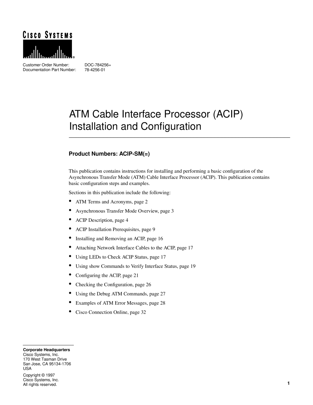 Cisco Systems ACIP-SM(=) manual ATM Cable Interface Processor ACIP Installation and Conﬁguration, Product Numbers ACIP-SM= 