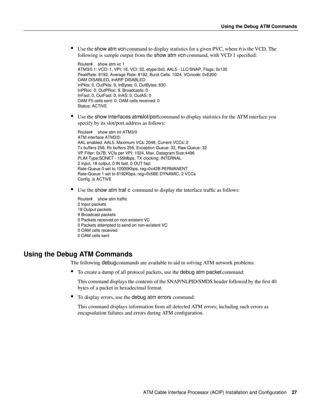 Cisco Systems ACIP-SM(=) manual Using the Debug ATM Commands, Router# show atm vc 