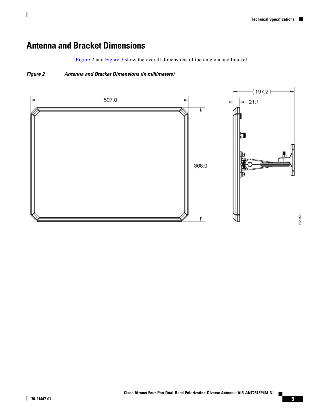 Cisco Systems AIR-ANT2513P4M-N specifications Antenna and Bracket Dimensions in millimeters 