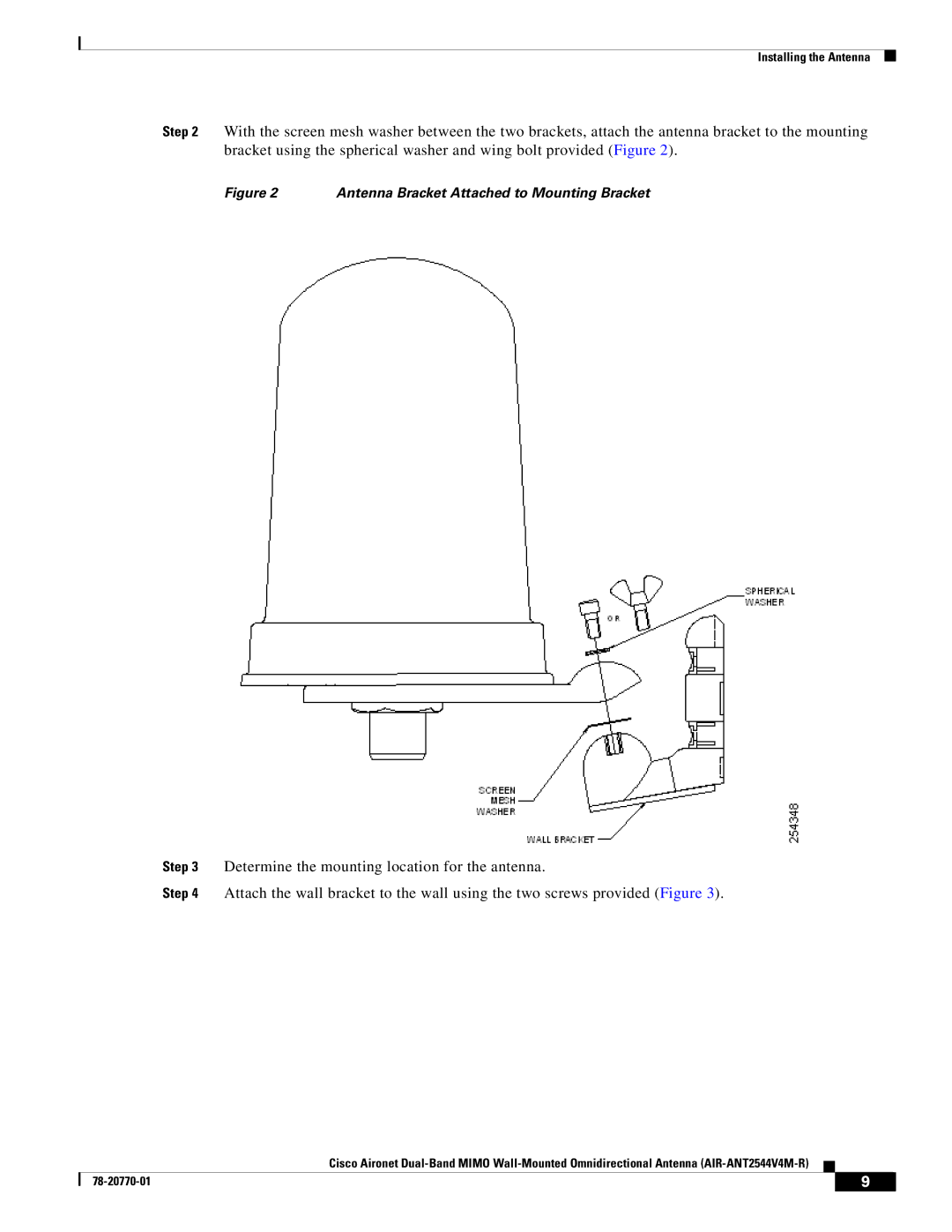 Cisco Systems AIRANT2544V4MR specifications Antenna Bracket Attached to Mounting Bracket 