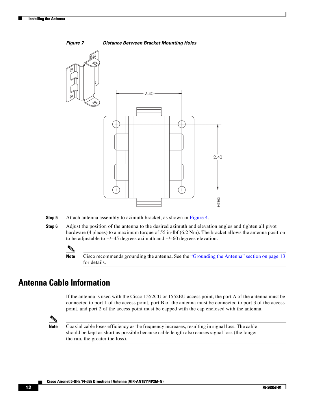 Cisco Systems AIRANT5114P2MN specifications Antenna Cable Information, Distance Between Bracket Mounting Holes 