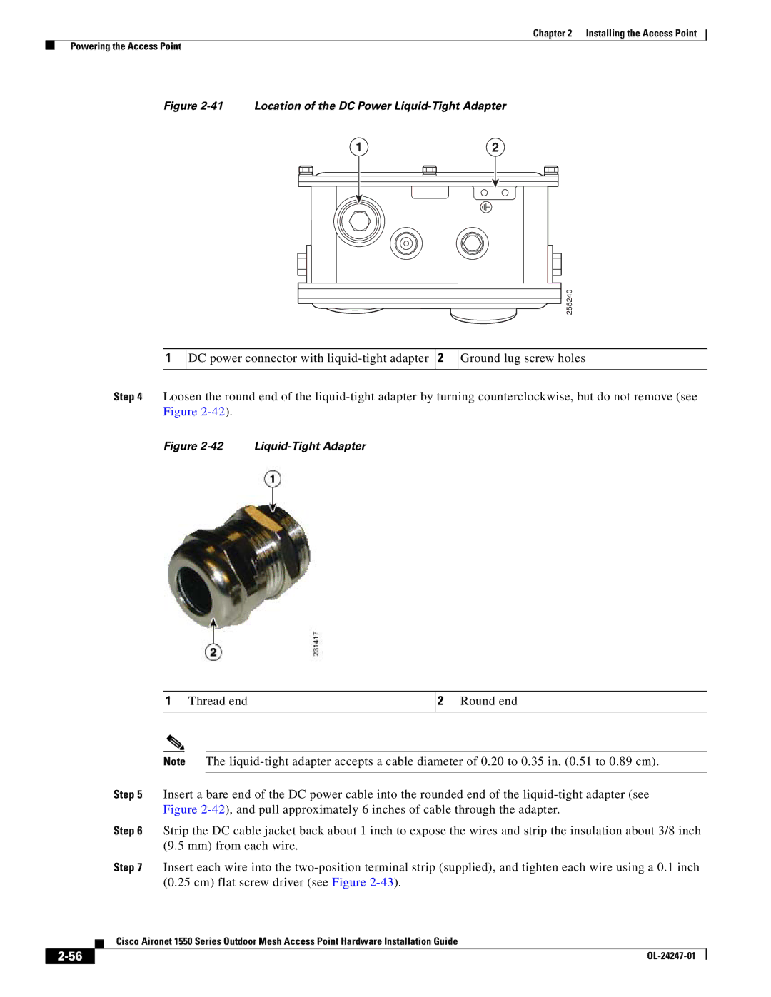 Cisco Systems AIRCAP1552EAK9RF, AIRCAP1552EUAK9, AIRPWRINJ15002 manual Location of the DC Power Liquid-Tight Adapter 