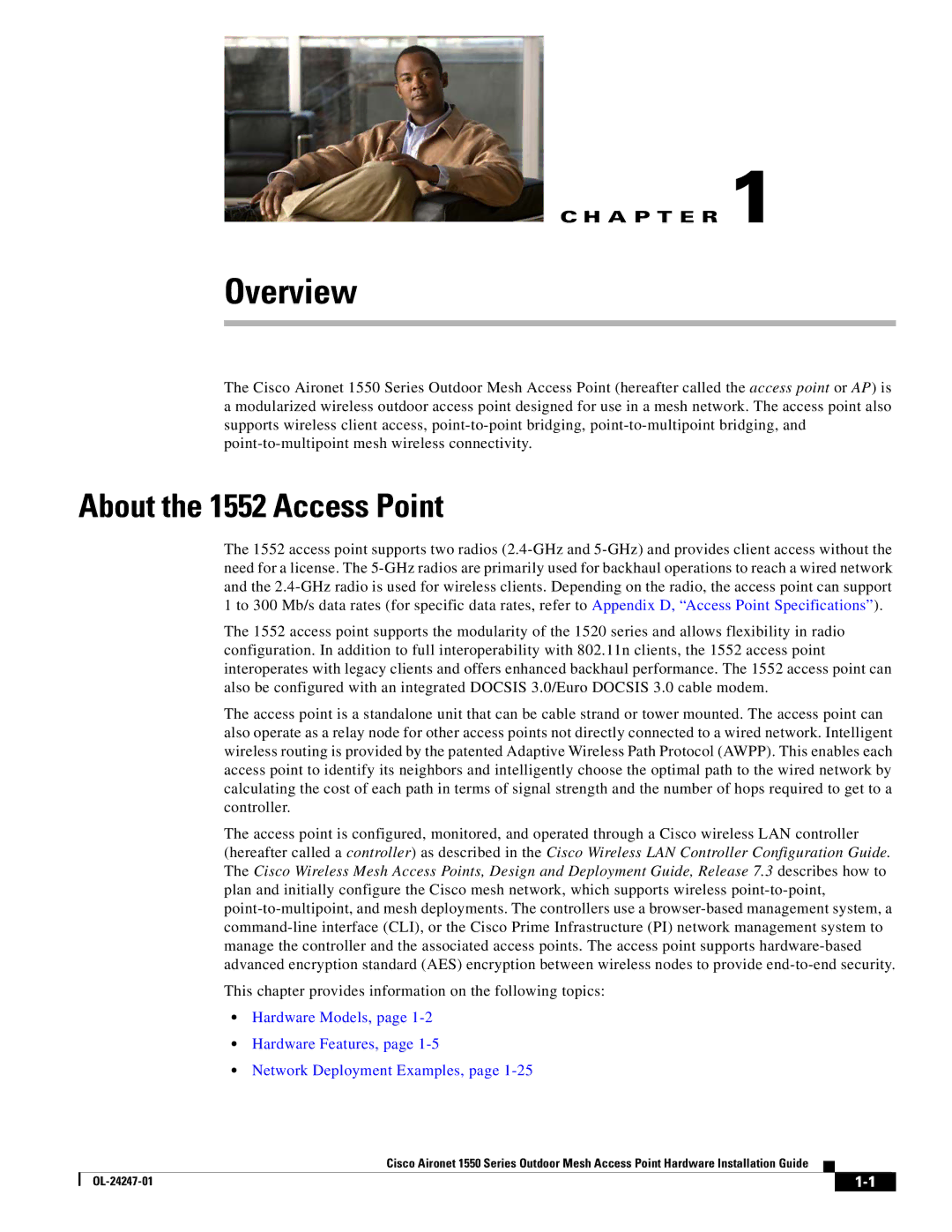 Cisco Systems AIRCAP1552EUAK9, AIRCAP1552EAK9RF, AIRPWRINJ15002 manual Overview, About the 1552 Access Point 