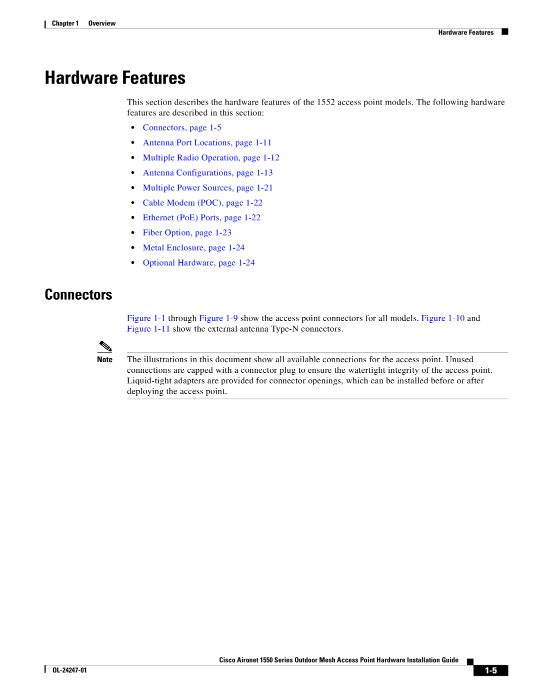 Cisco Systems AIRPWRINJ15002, AIRCAP1552EAK9RF, AIRCAP1552EUAK9 manual Hardware Features, Connectors 