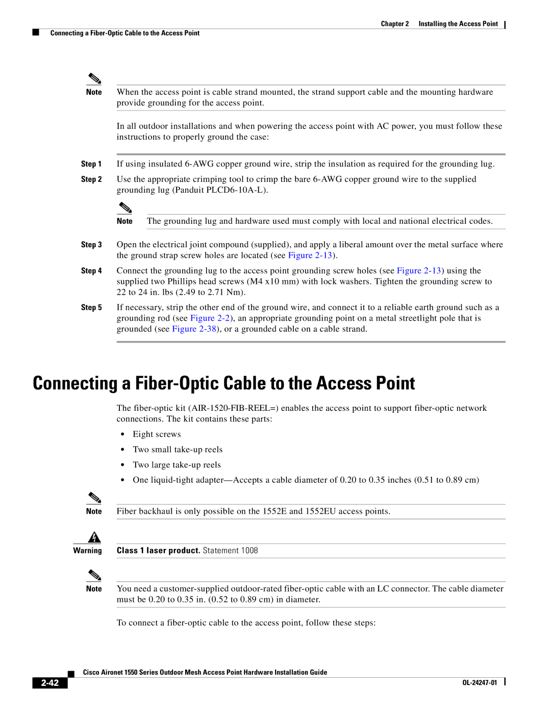 Cisco Systems AIRCAP1552EUAK9, AIRCAP1552EAK9RF, AIRPWRINJ15002 manual Connecting a Fiber-Optic Cable to the Access Point 