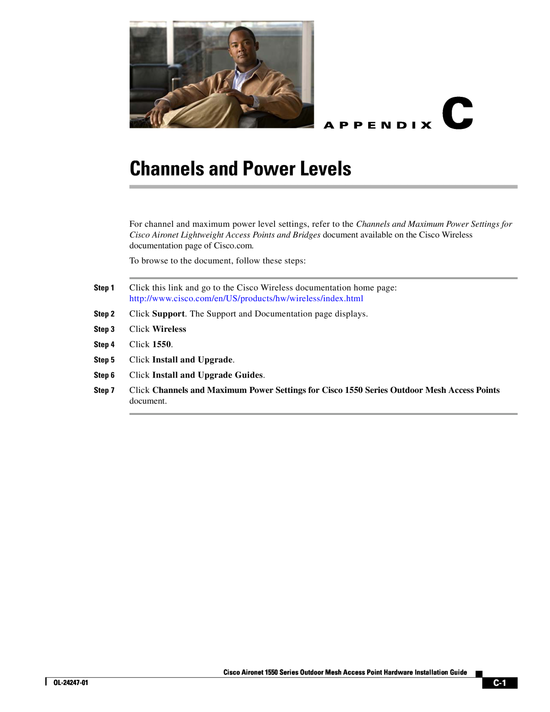 Cisco Systems AIRPWRINJ15002 manual Channels and Power Levels, A P P E N D I X C, Click Wireless, Click Install and Upgrade 