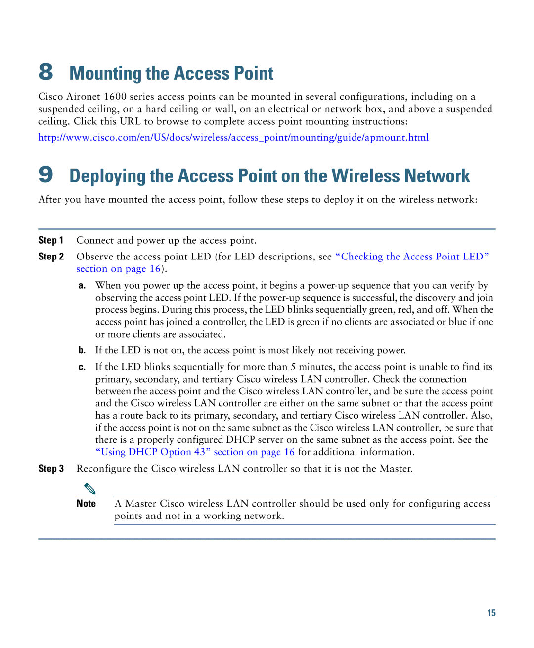 Cisco Systems AIRCAP1602IAK9 Mounting the Access Point, Deploying the Access Point on the Wireless Network 