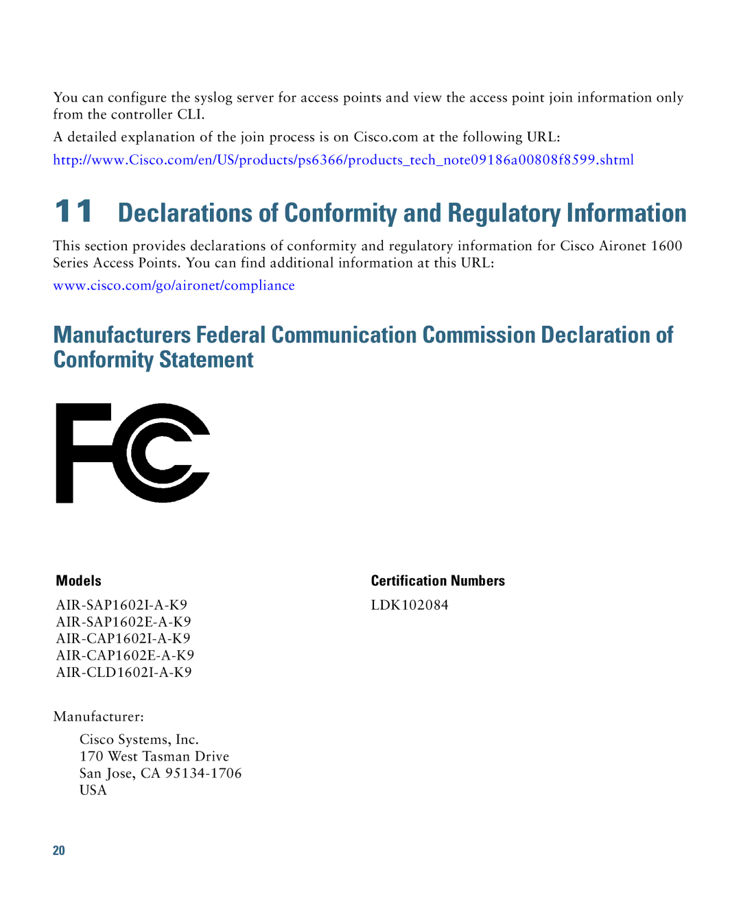 Cisco Systems AIRSAP1602EAK9, AIRCAP1602IAK9, AIRCAP1602EAK9 Declarations of Conformity and Regulatory Information, Models 