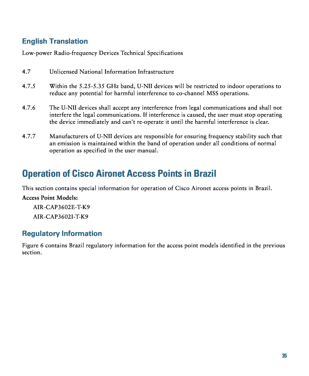 Cisco Systems AIRCAP3602ISK9, AIRCAP3602ITK9 Operation of Cisco Aironet Access Points in Brazil, Regulatory Information 