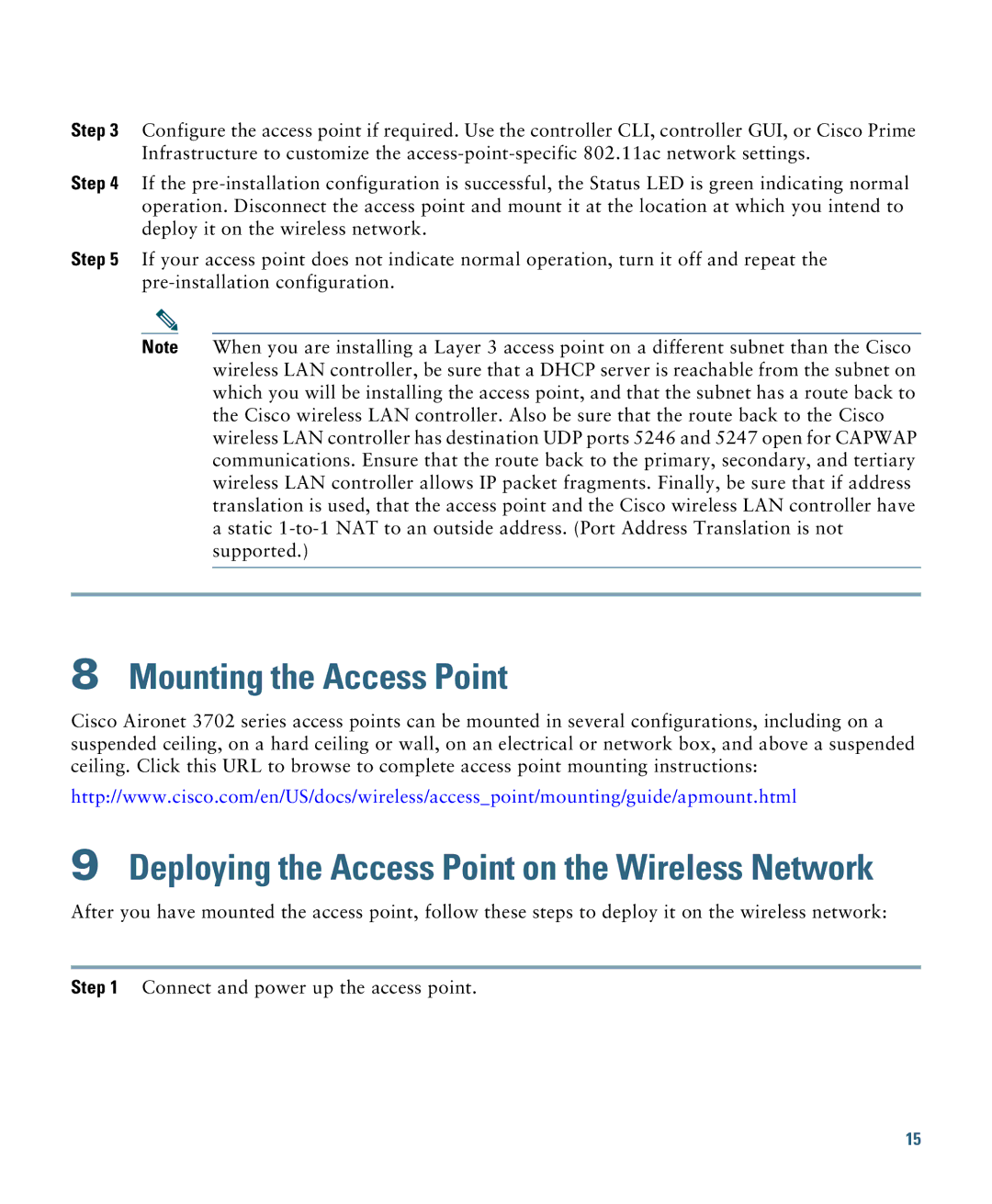 Cisco Systems AIRCAP3702IAK9 specifications Mounting the Access Point, Deploying the Access Point on the Wireless Network 