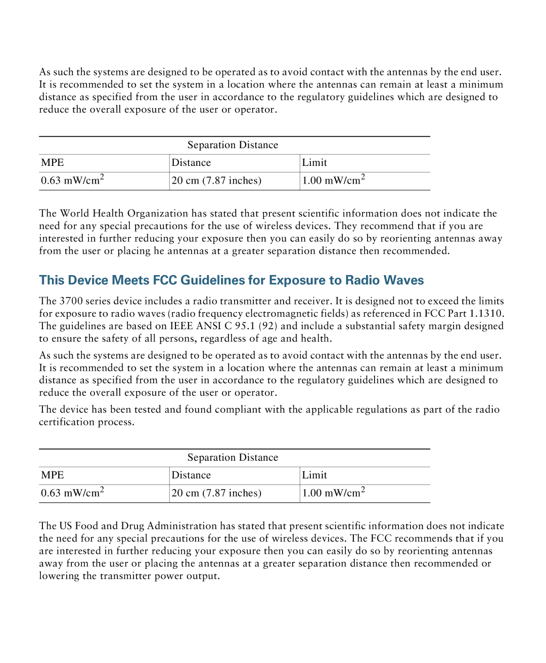 Cisco Systems AIRCAP3702IAK9 specifications This Device Meets FCC Guidelines for Exposure to Radio Waves 