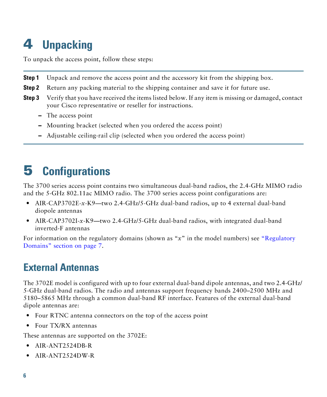 Cisco Systems AIRCAP3702IAK9 specifications Unpacking, Configurations, External Antennas 