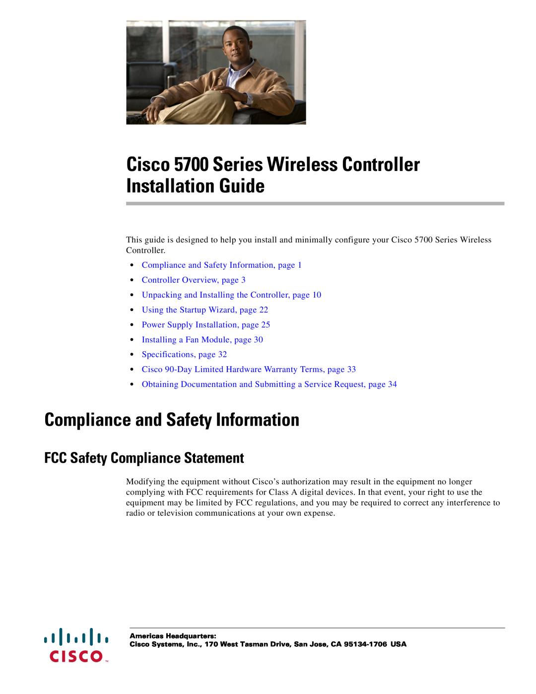 Cisco Systems AIRCT576025K9 specifications Compliance and Safety Information, FCC Safety Compliance Statement 