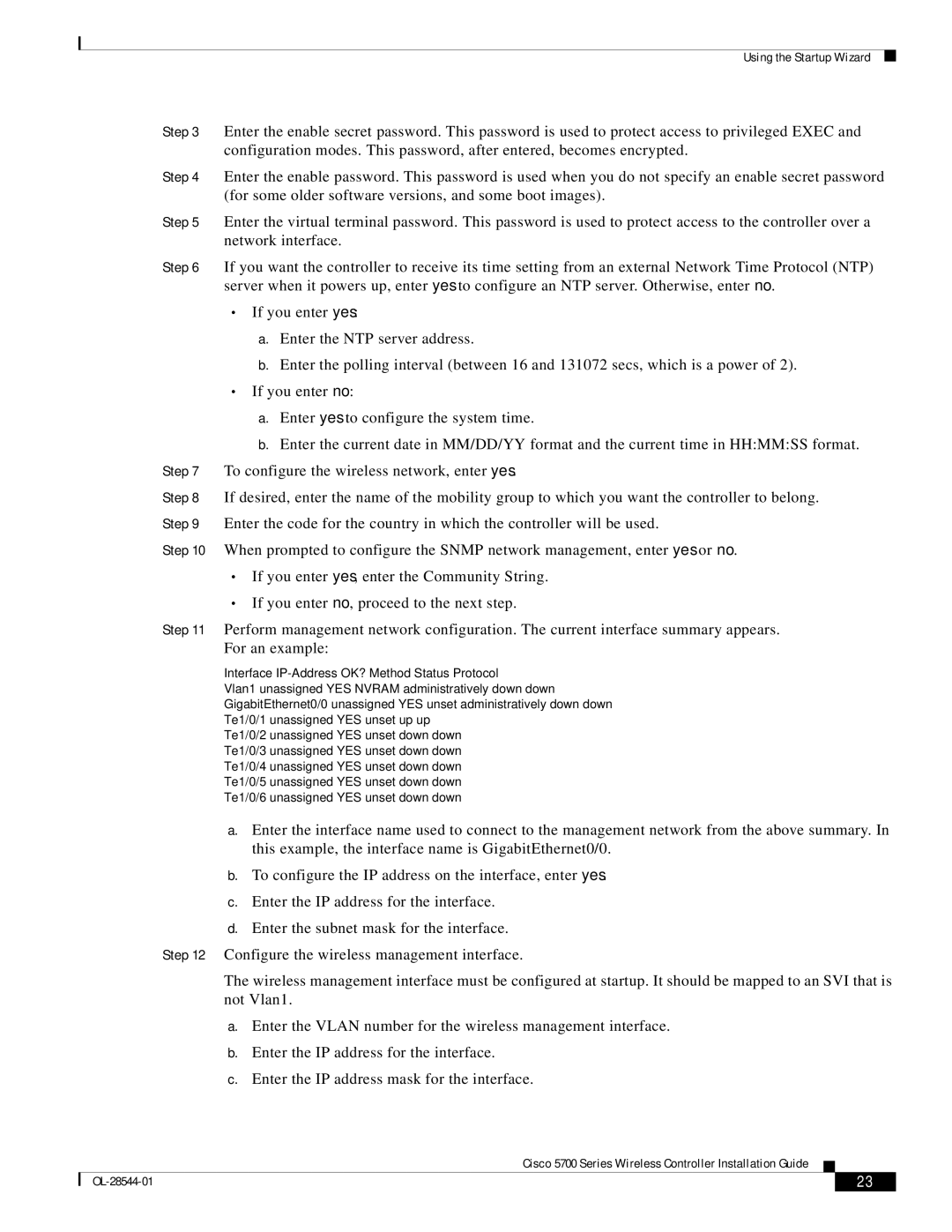 Cisco Systems AIRCT576025K9, AIRCT5760HAK9 specifications YES unset up up 