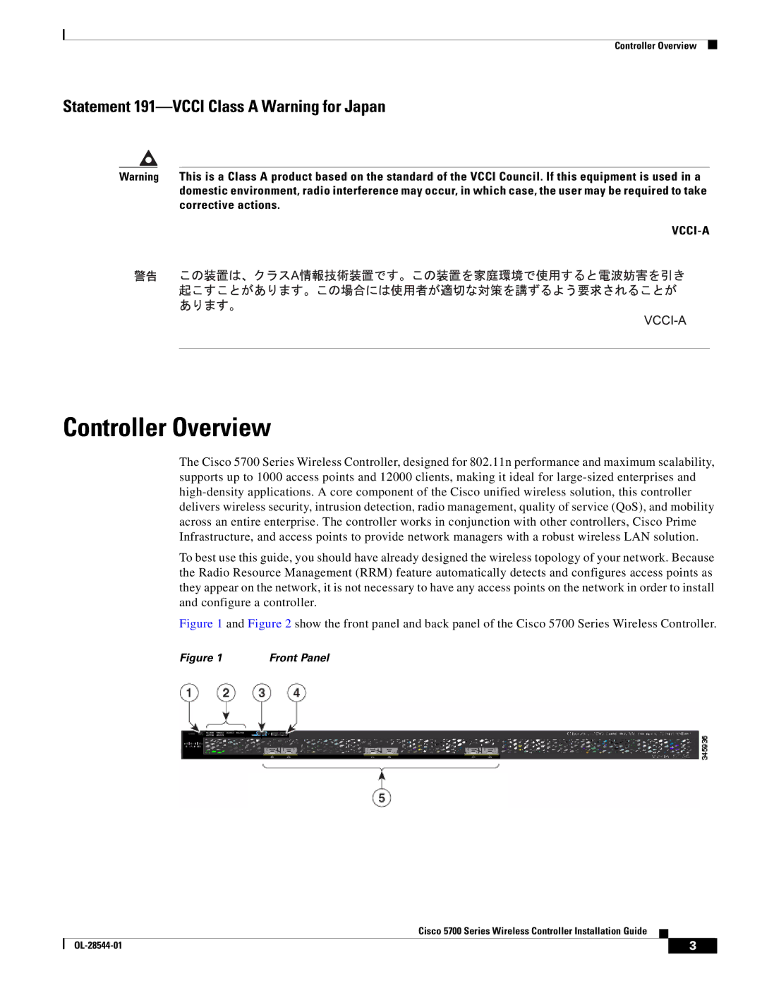 Cisco Systems AIRCT576025K9, AIRCT5760HAK9 specifications Controller Overview, Statement 191-VCCI Class a Warning for Japan 