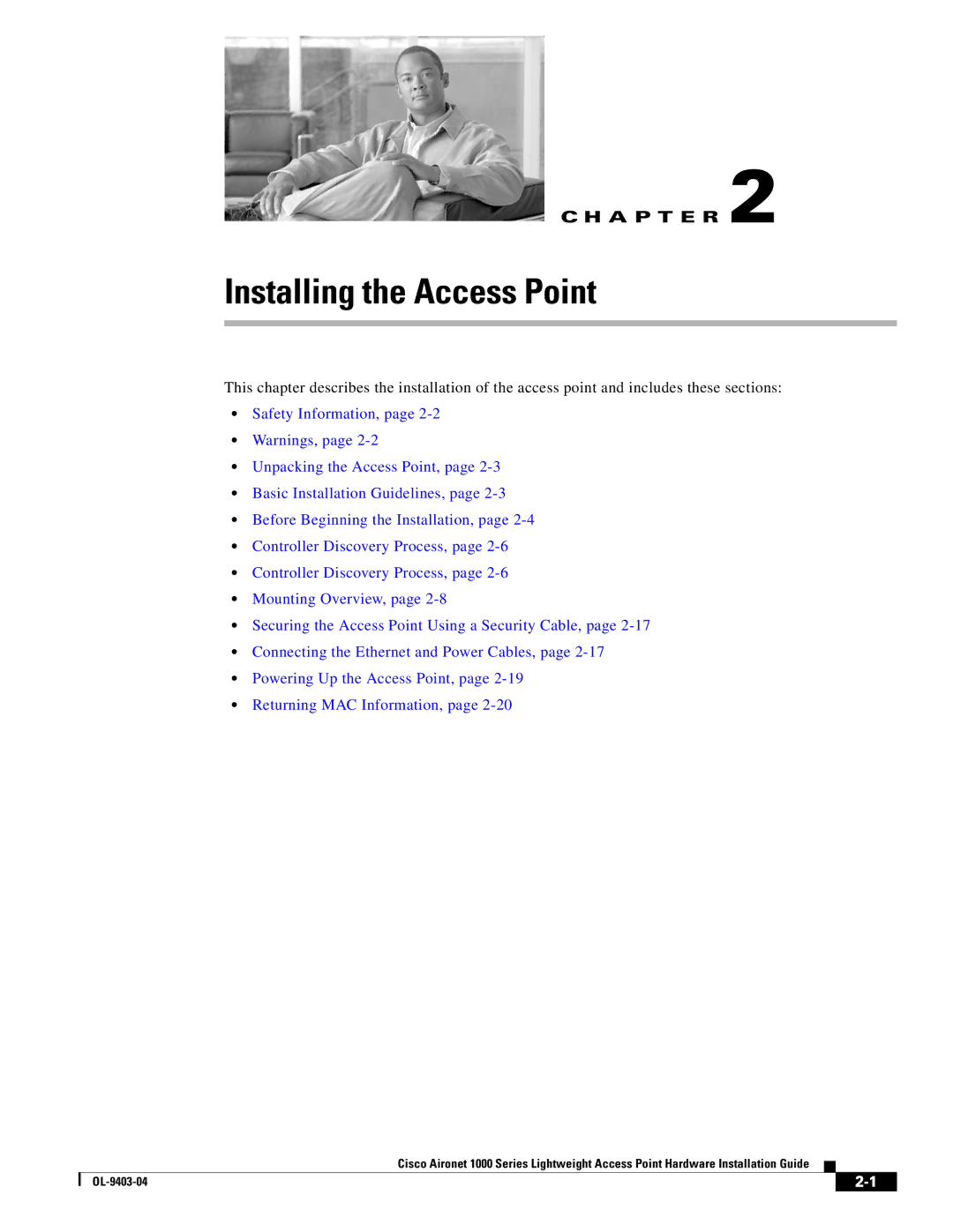 Cisco Systems AIRONET 1000 manual Installing the Access Point 