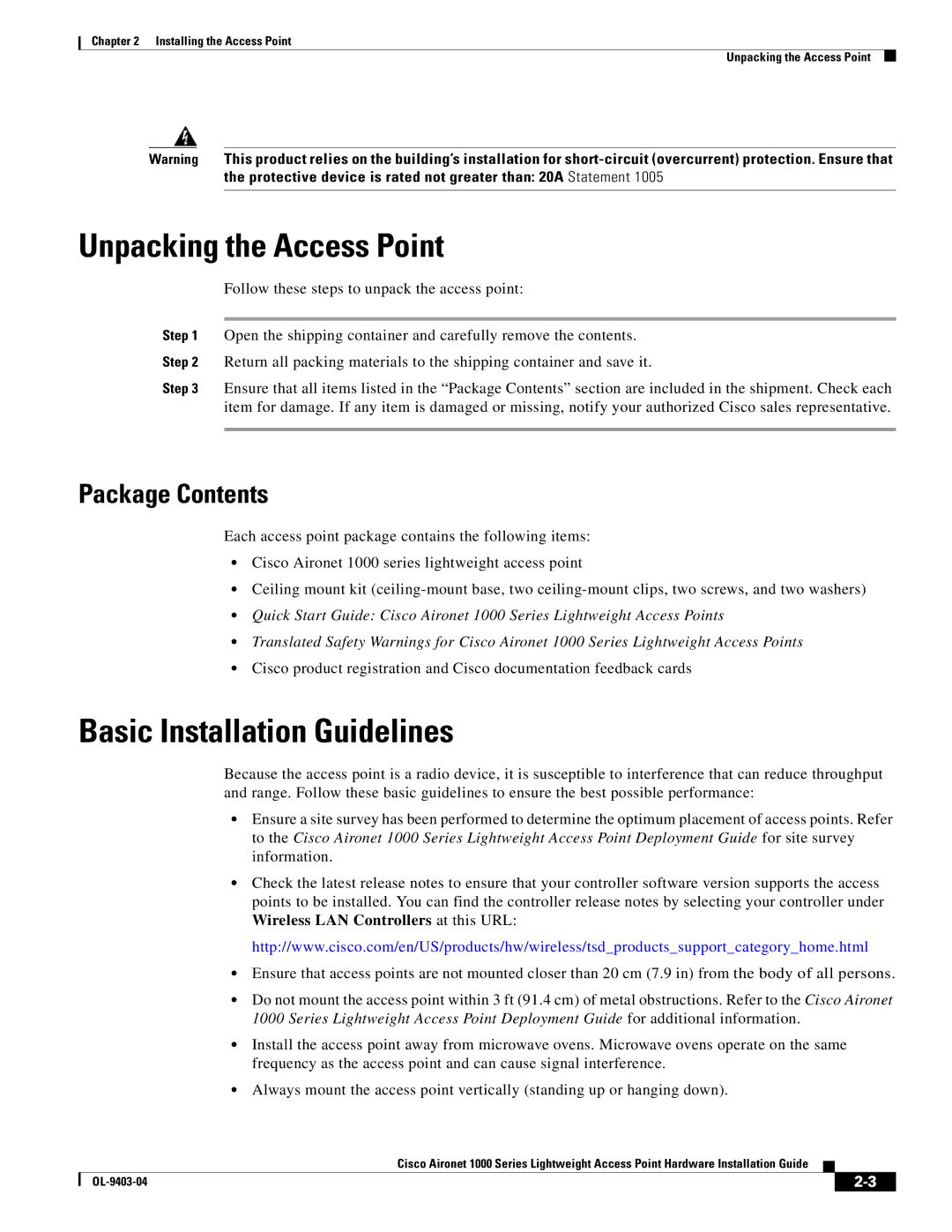 Cisco Systems AIRONET 1000 manual Unpacking the Access Point, Basic Installation Guidelines, Package Contents 