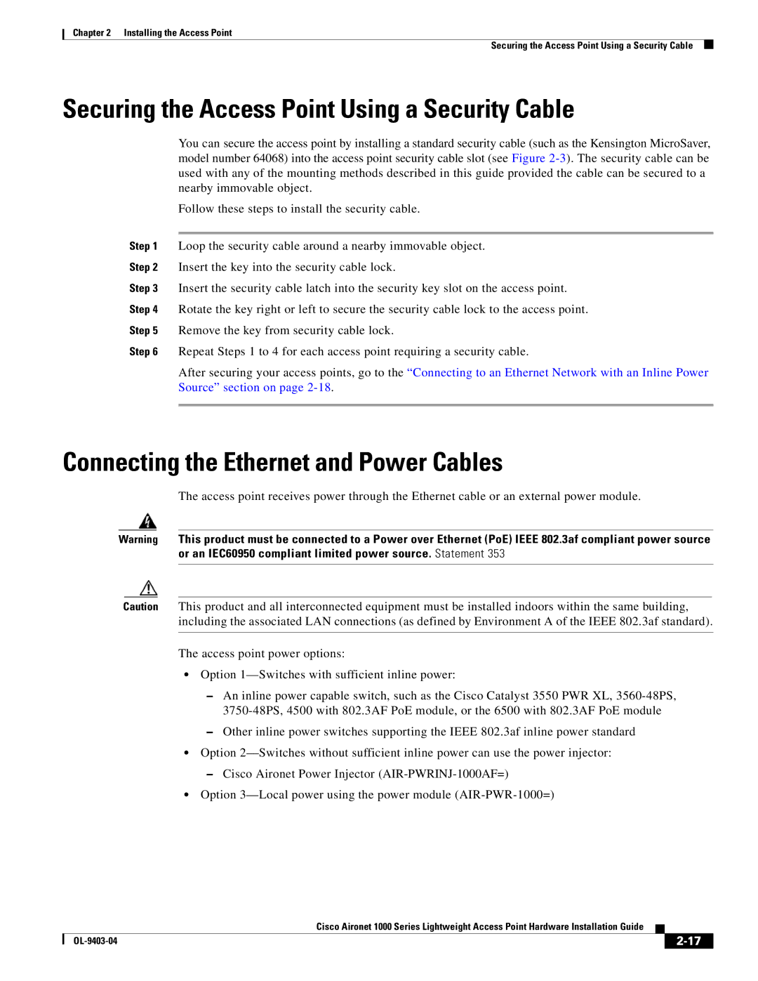 Cisco Systems AIRONET 1000 Securing the Access Point Using a Security Cable, Connecting the Ethernet and Power Cables 