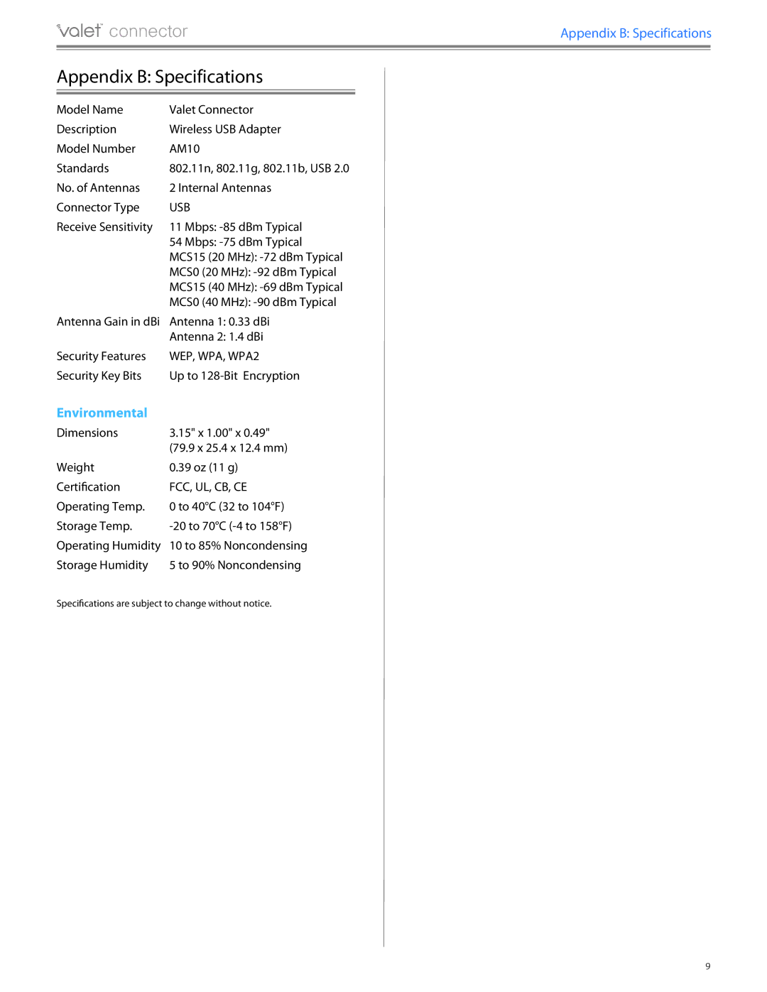 Cisco Systems AM10 manual Appendix B Specifications, No. of Antennas Internal Antennas Connector Type 