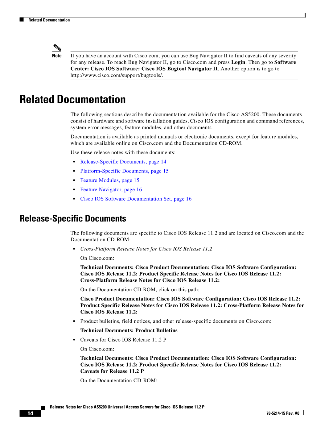 Cisco Systems AS5200 Related Documentation, Release-Specific Documents, On the Documentation CD-ROM, click on this path 