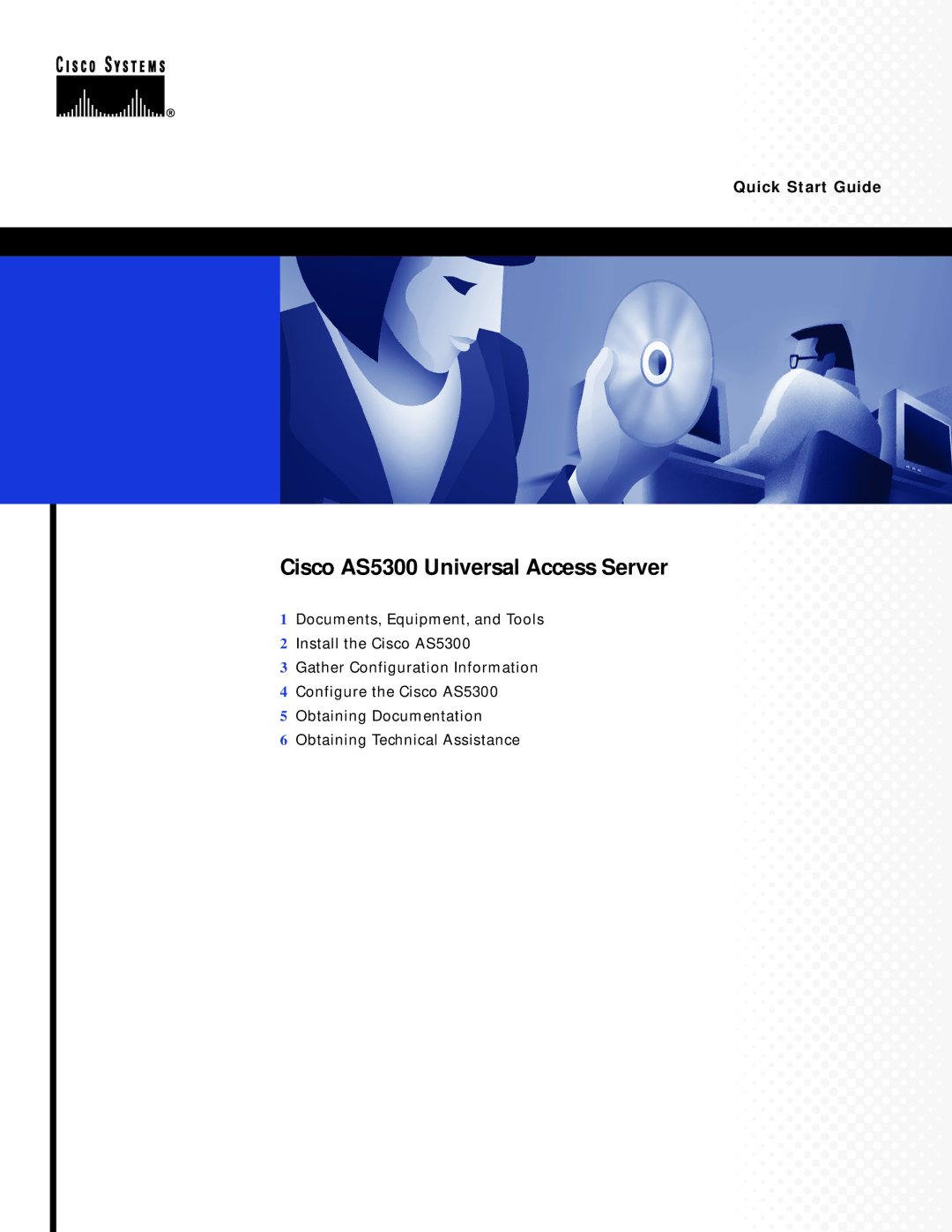 Cisco Systems quick start Cisco AS5300 Universal Access Server 