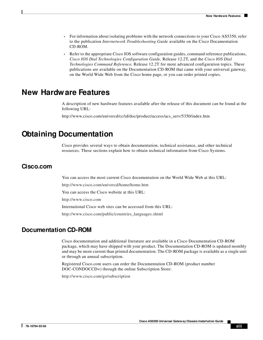 Cisco Systems AS5350 manual New Hardware Features, Obtaining Documentation, Cisco.com, Documentation CD-ROM, Xiii 