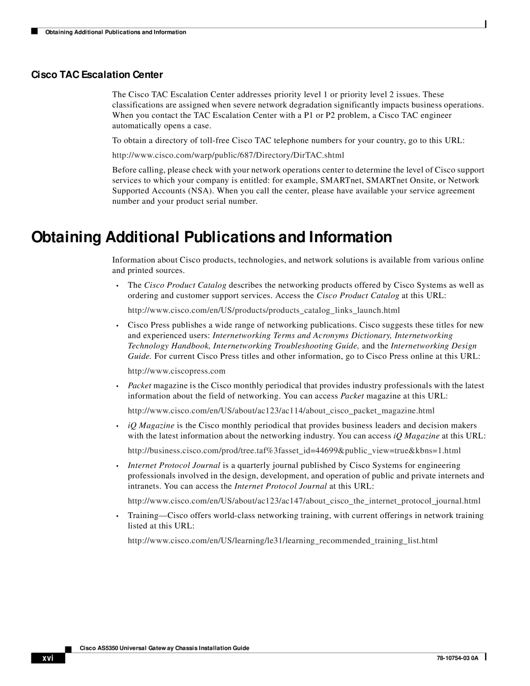 Cisco Systems AS5350 manual Obtaining Additional Publications and Information, Xvi 