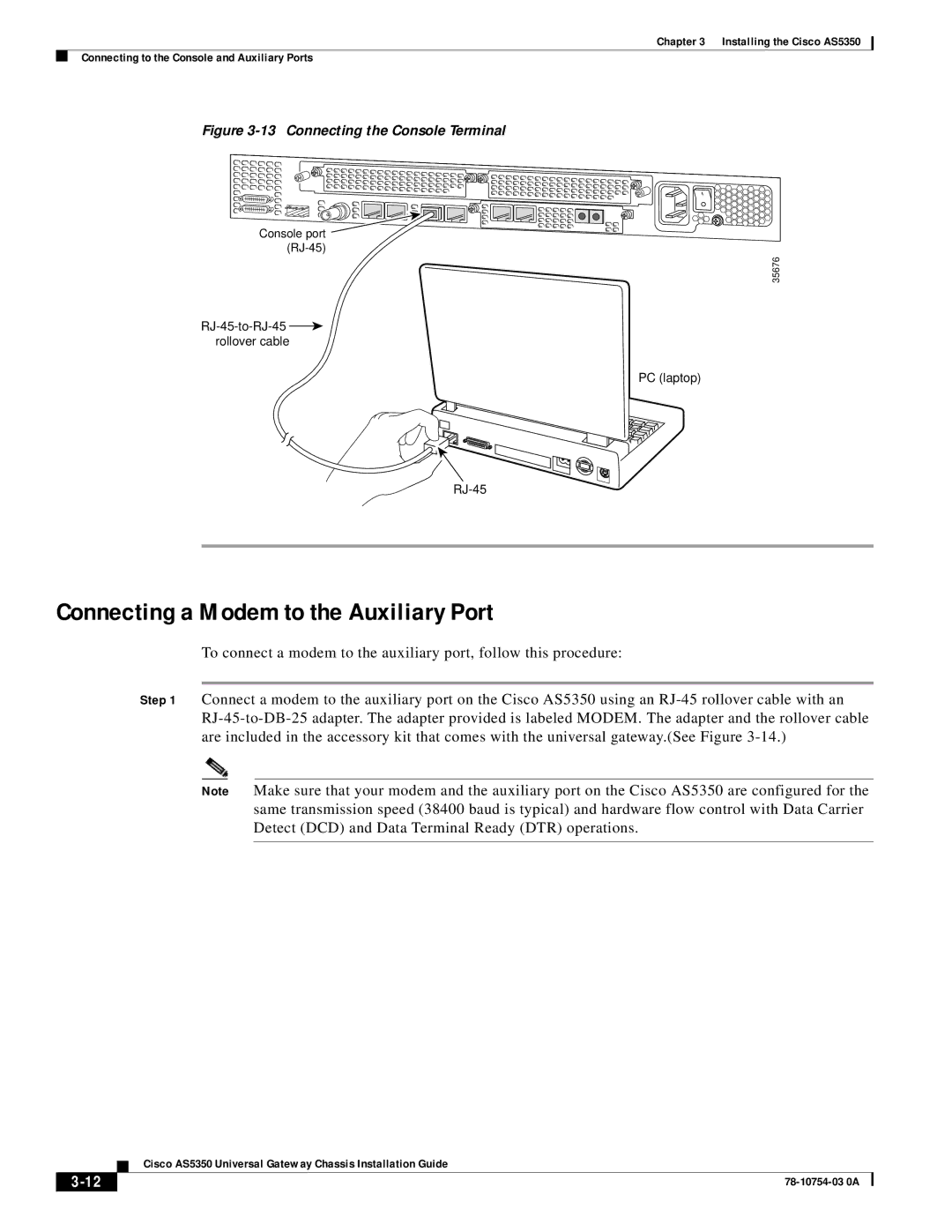 Cisco Systems AS5350 manual Connecting a Modem to the Auxiliary Port, Connecting the Console Terminal 