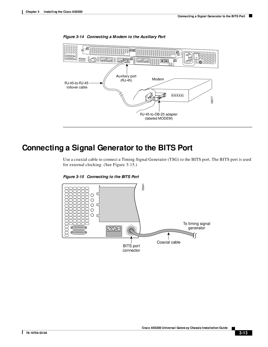 Cisco Systems AS5350 manual Connecting a Signal Generator to the Bits Port, Connecting a Modem to the Auxiliary Port 