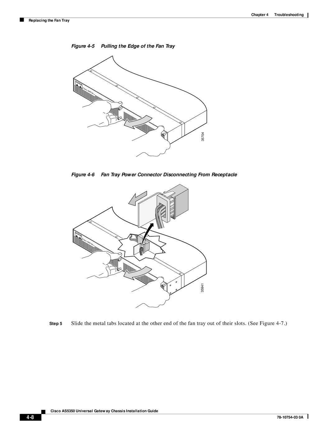 Cisco Systems AS5350 manual Pulling the Edge of the Fan Tray 