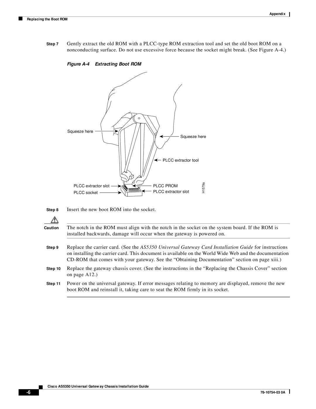 Cisco Systems AS5350 manual Figure A-4 Extracting Boot ROM 