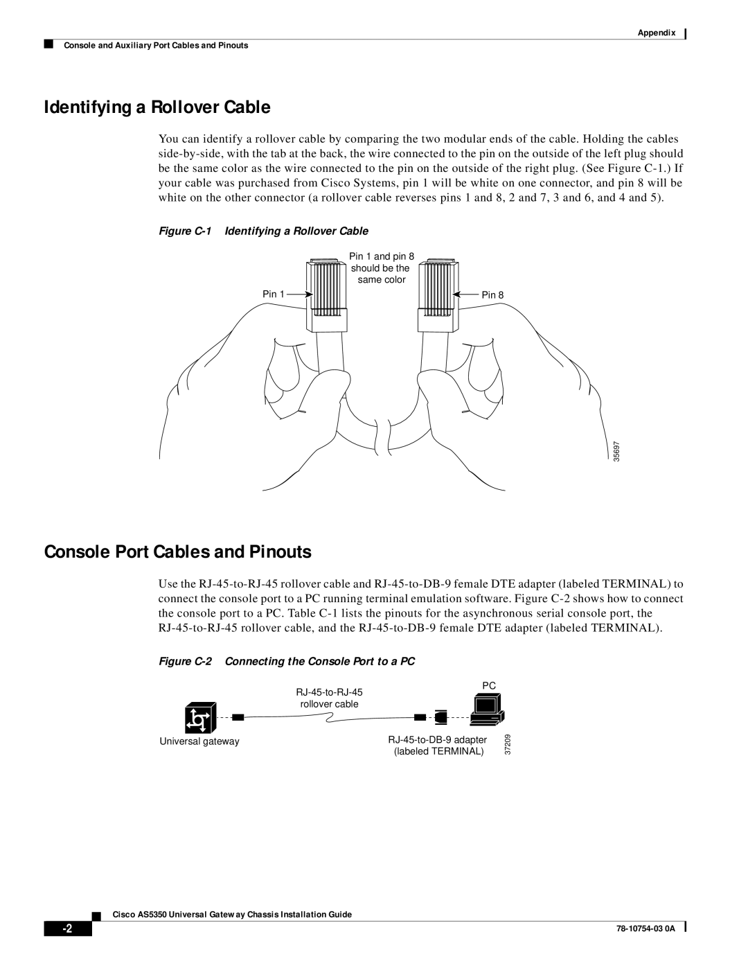 Cisco Systems AS5350 manual Identifying a Rollover Cable, Console Port Cables and Pinouts 