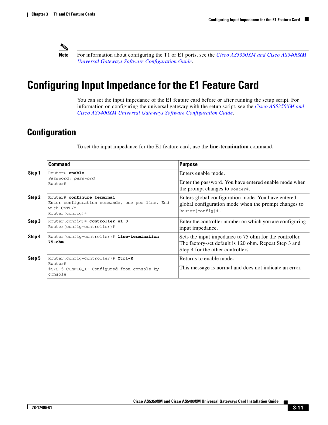 Cisco Systems AS5400XM, AS5350XM manual Configuring Input Impedance for the E1 Feature Card, Configuration, Command Purpose 