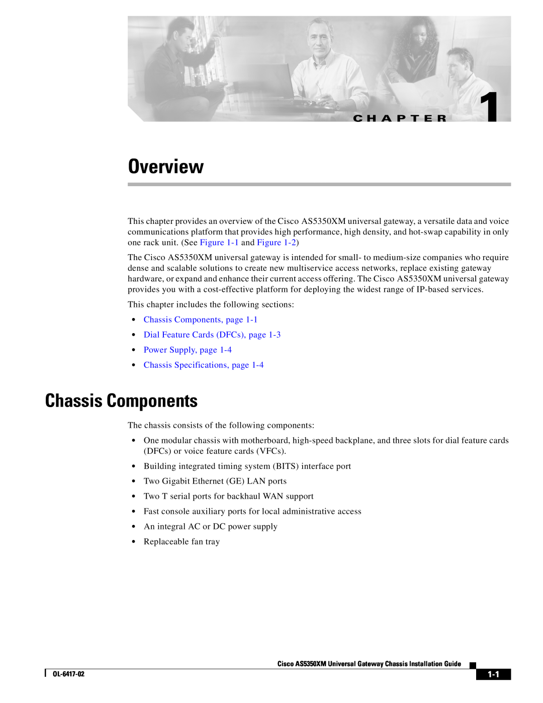 Cisco Systems AS5350XM manual Overview, C H A P T E R, Chassis Components, page Dial Feature Cards DFCs, page 