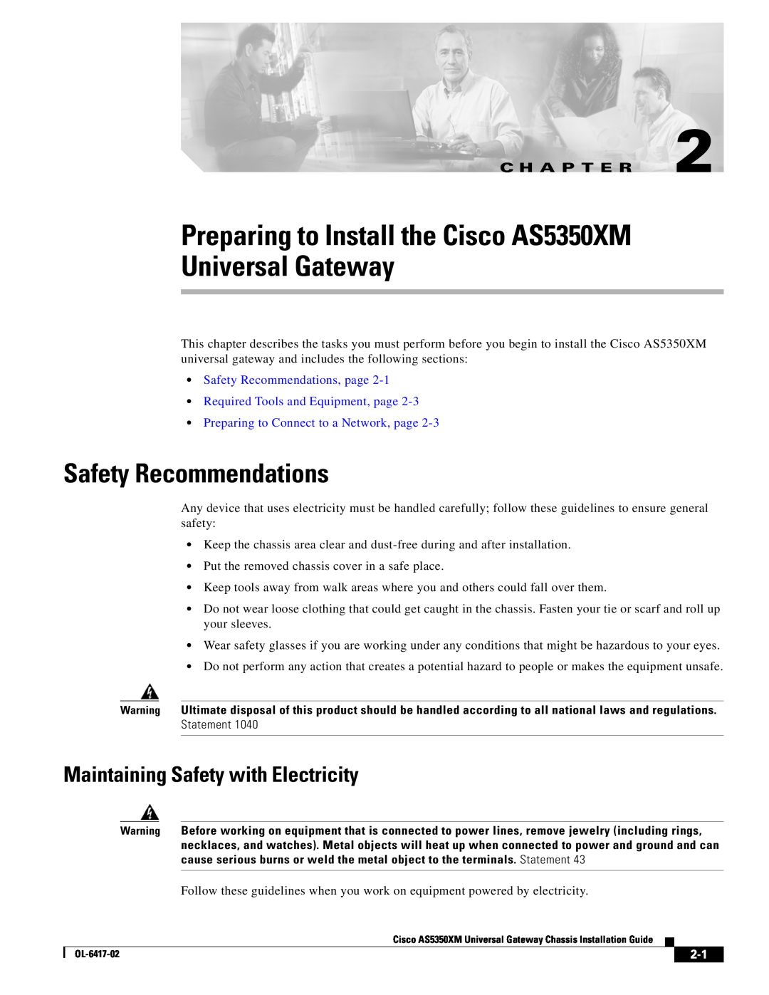 Cisco Systems manual Preparing to Install the Cisco AS5350XM Universal Gateway, Safety Recommendations, C H A P T E R 