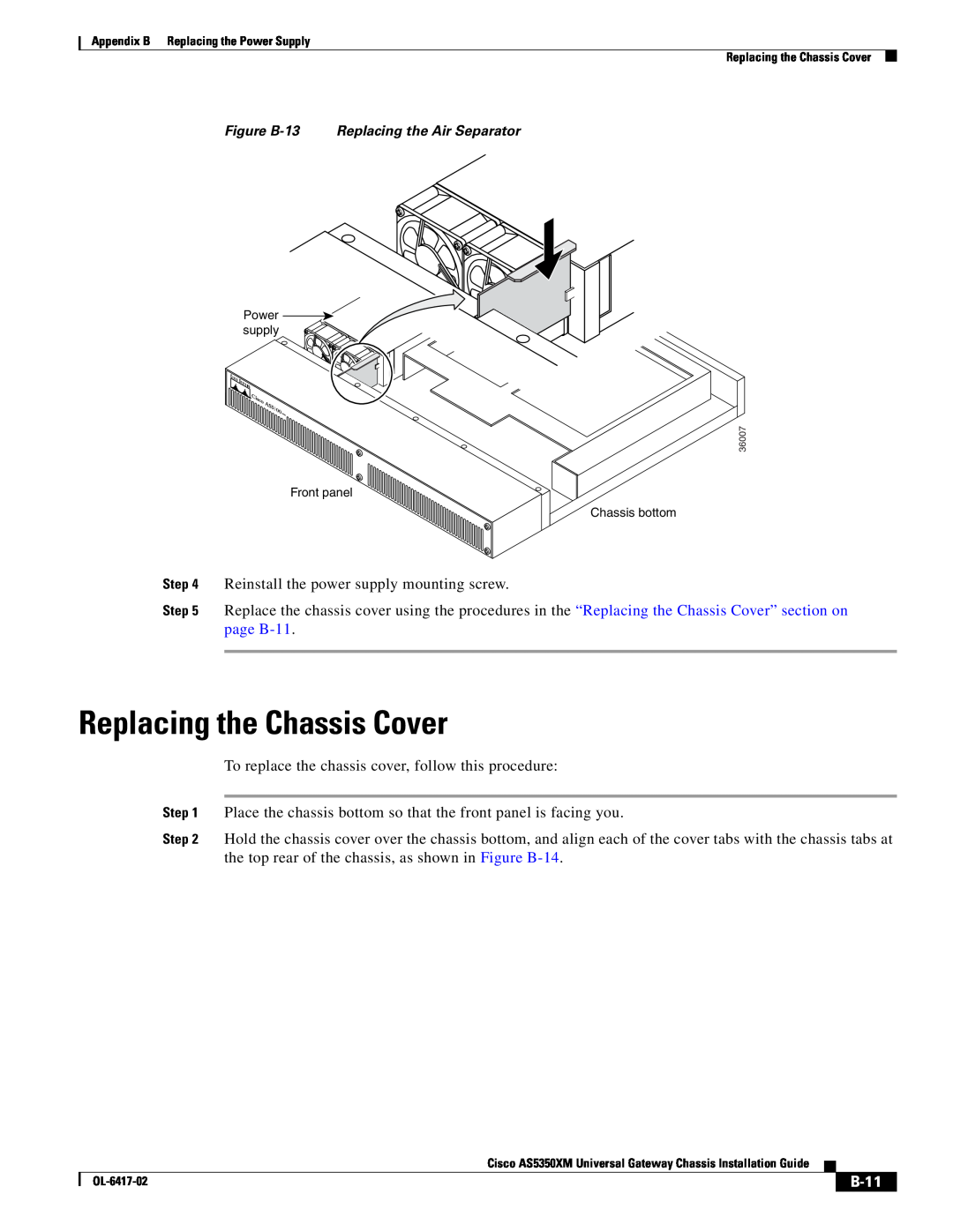 Cisco Systems AS5350XM manual B-11, Replacing the Chassis Cover, Figure B-13 Replacing the Air Separator 