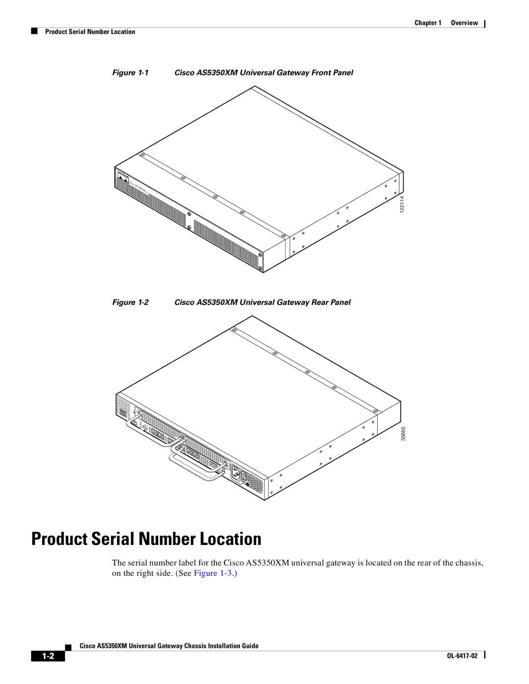 Cisco Systems manual Product Serial Number Location, Cisco AS5350XM Universal Gateway Front Panel 