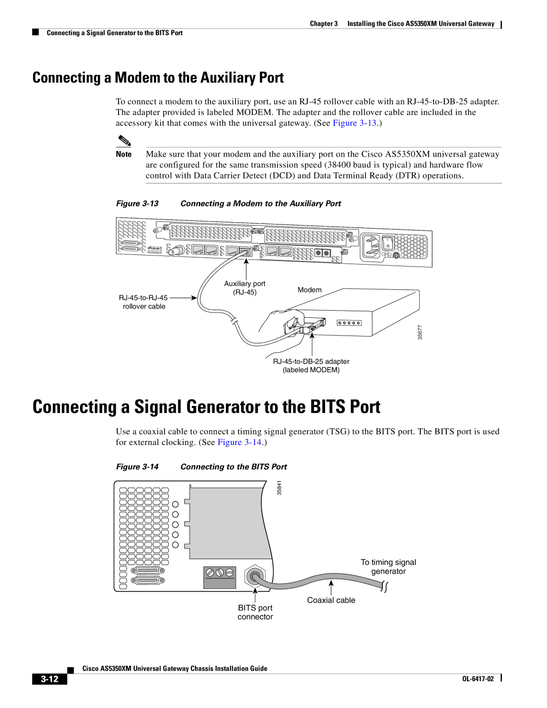 Cisco Systems AS5350XM manual Connecting a Signal Generator to the Bits Port, Connecting a Modem to the Auxiliary Port 