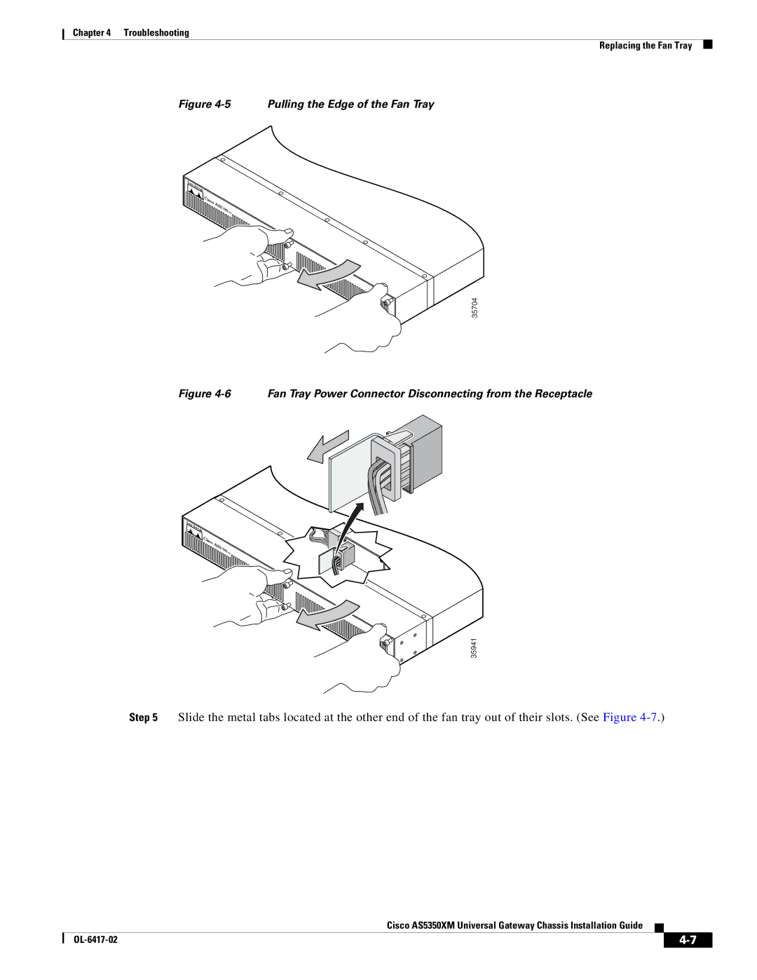 Cisco Systems AS5350XM manual Pulling the Edge of the Fan Tray 