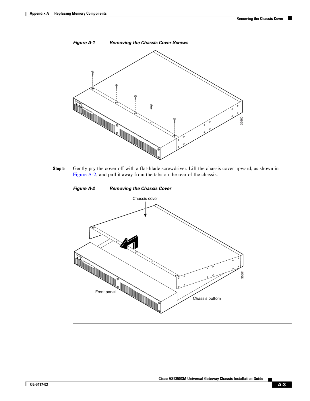 Cisco Systems AS5350XM manual Figure A-1 Removing the Chassis Cover Screws 