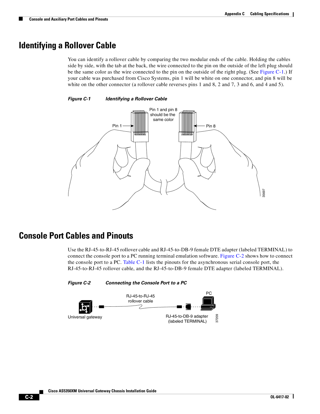 Cisco Systems AS5350XM manual Identifying a Rollover Cable, Console Port Cables and Pinouts 