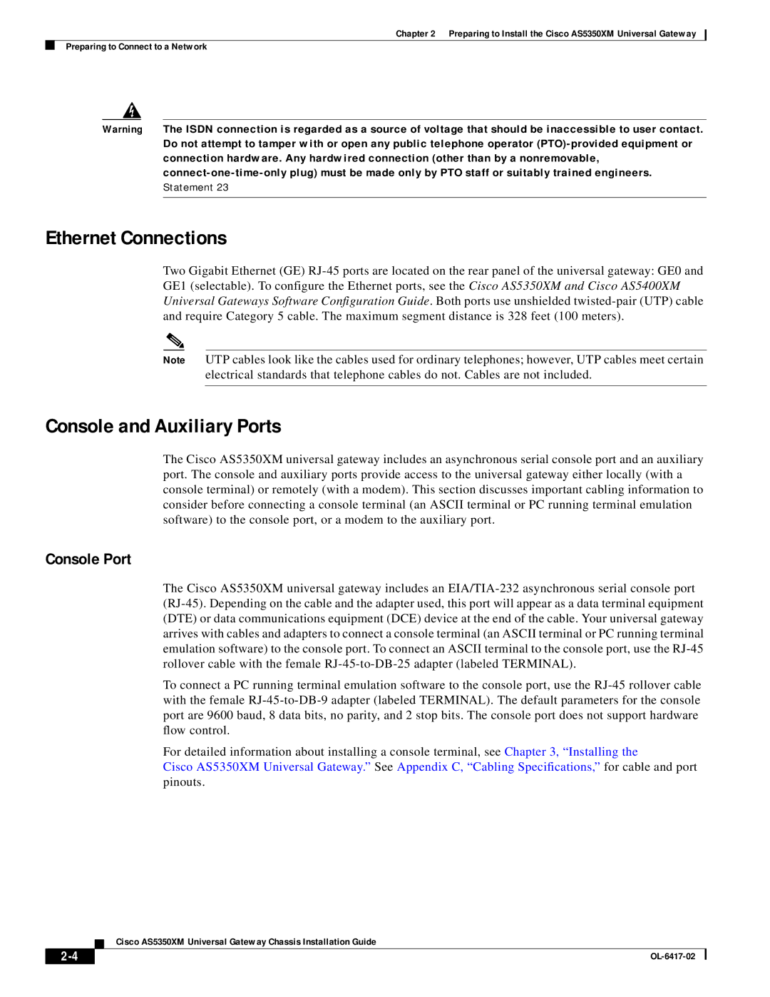 Cisco Systems AS5350XM manual Ethernet Connections, Console and Auxiliary Ports, Console Port 